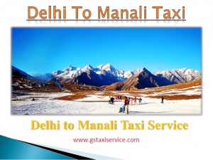 Delhi to manali taxi